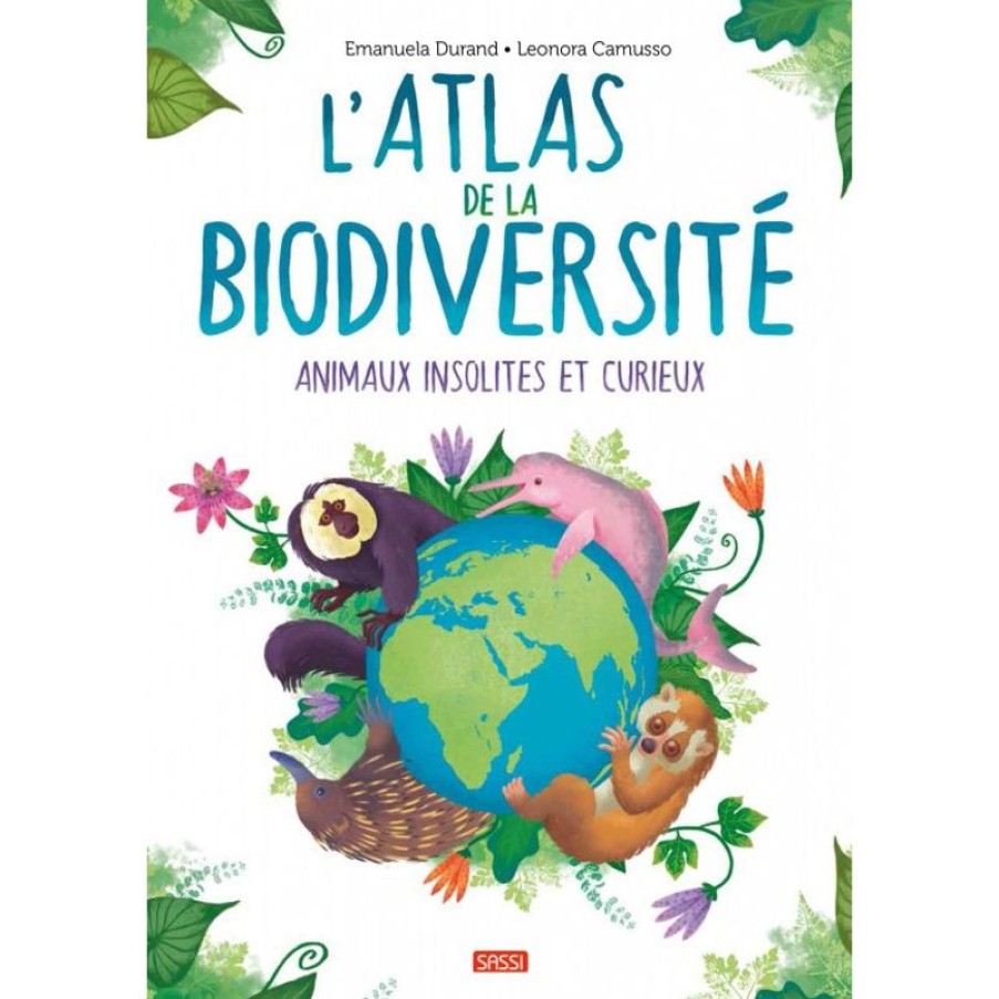 Sassi Junior Atlas De La Biodiversidad - Animales Insolitos Y Curiosos - Sassi Junior | Libros